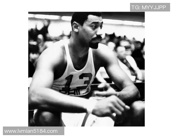 从王者到巨人威尔特张伯伦的传奇人生与篮球辉煌之路 从王者到巨人威尔特张伯伦的传奇人生与篮球辉煌之路